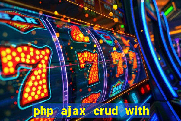 php ajax crud with datatables and bootstrap modals